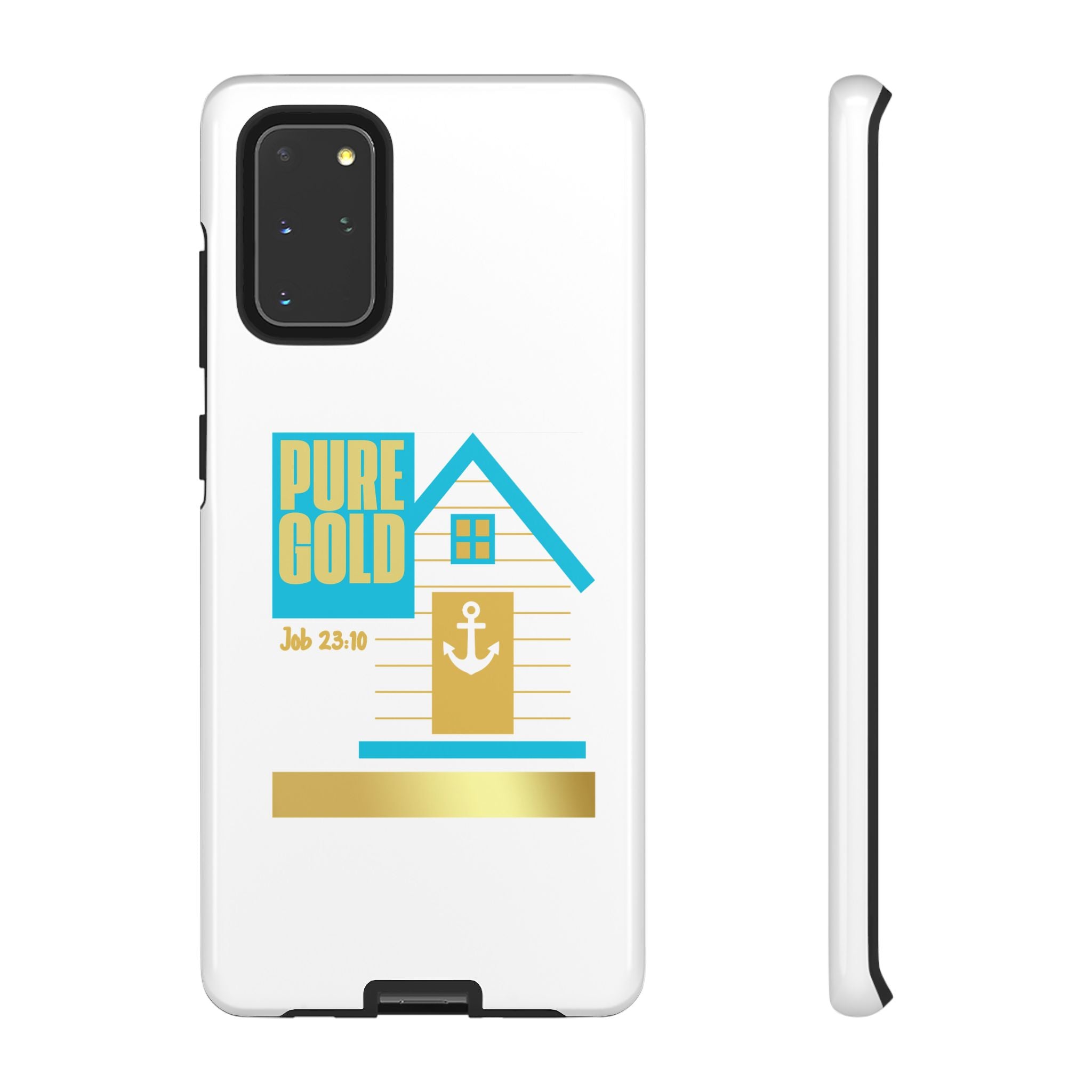 "Pure Gold" (Job 23:10) Tough Phone Case