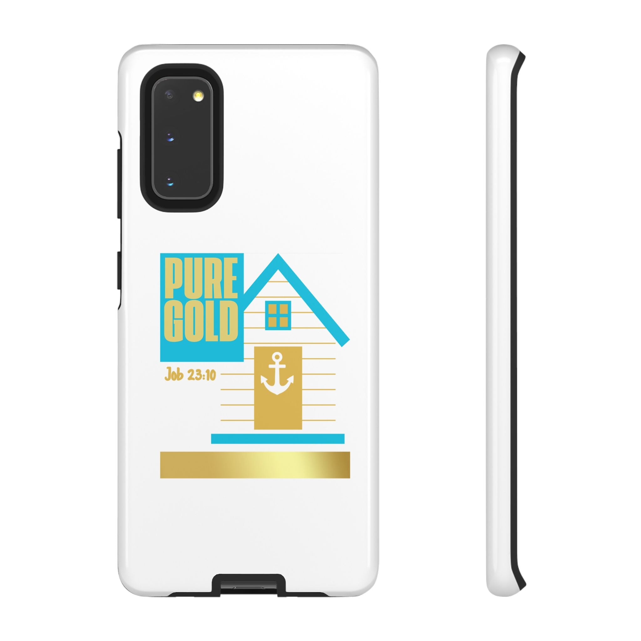 "Pure Gold" (Job 23:10) Tough Phone Case