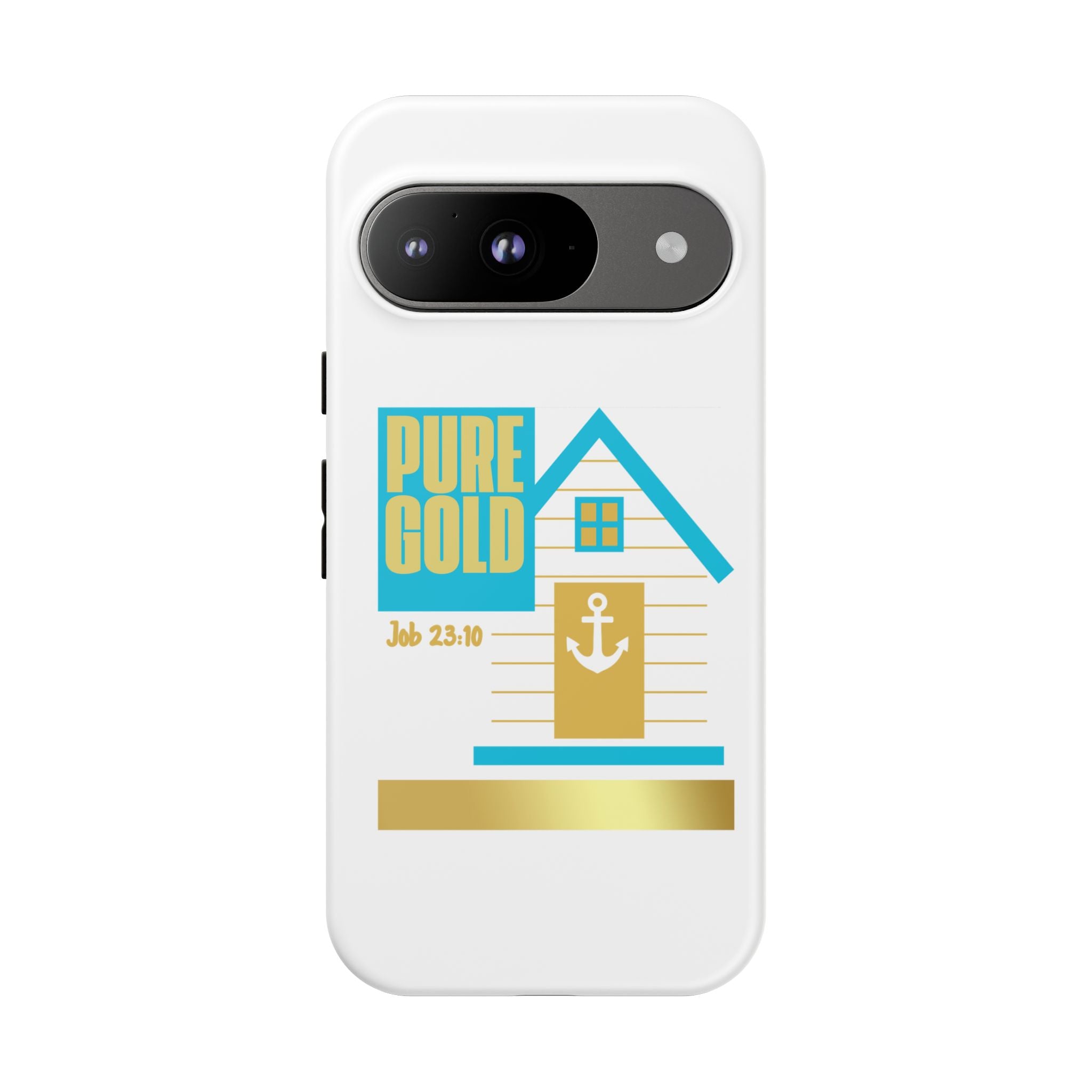 "Pure Gold" (Job 23:10) Tough Phone Case