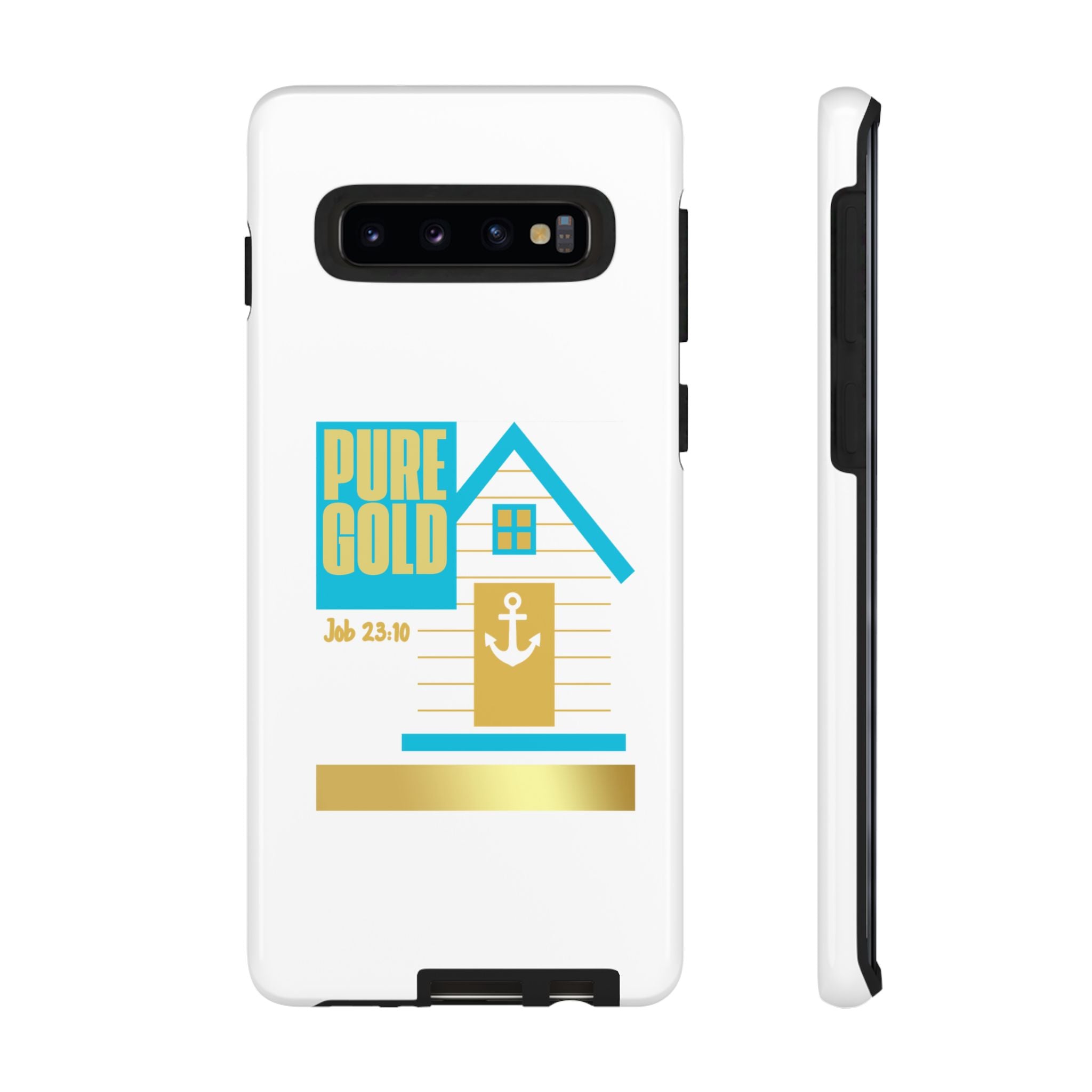 "Pure Gold" (Job 23:10) Tough Phone Case