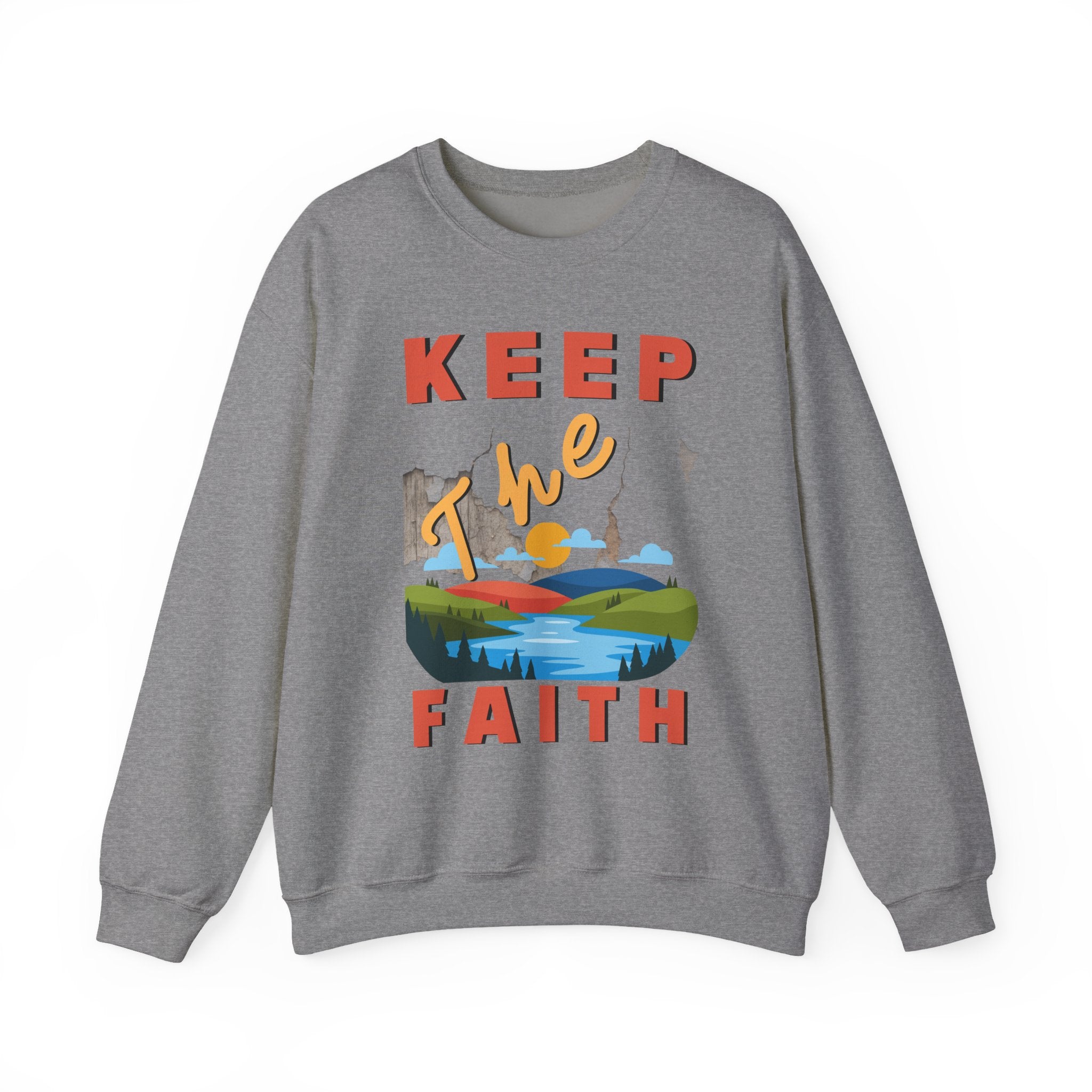 Gray sweatshirt with 'Keep the Faith' graphic design on a white background