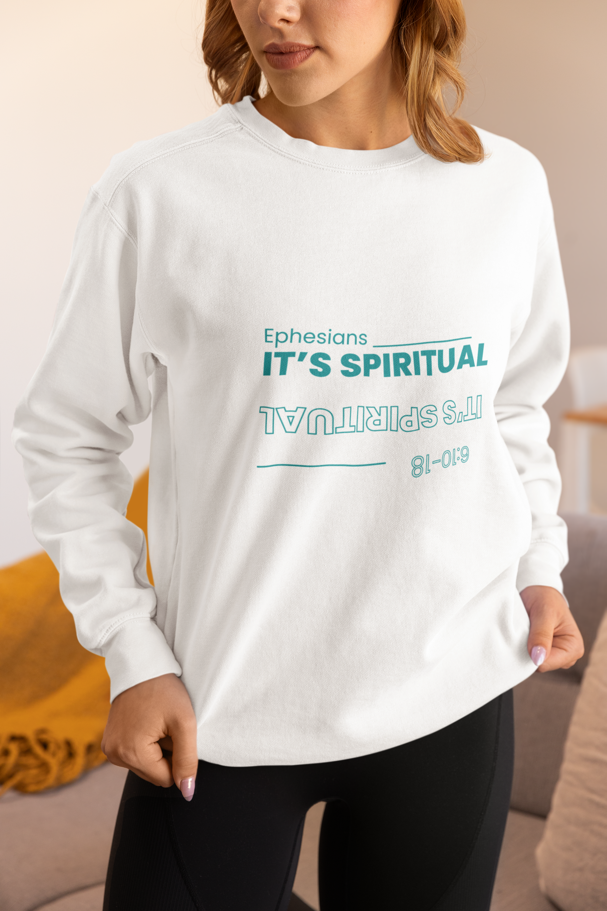 "It's Spiritual-Ephesians 6:10-18"  Cozy, Soft Sweatshirt