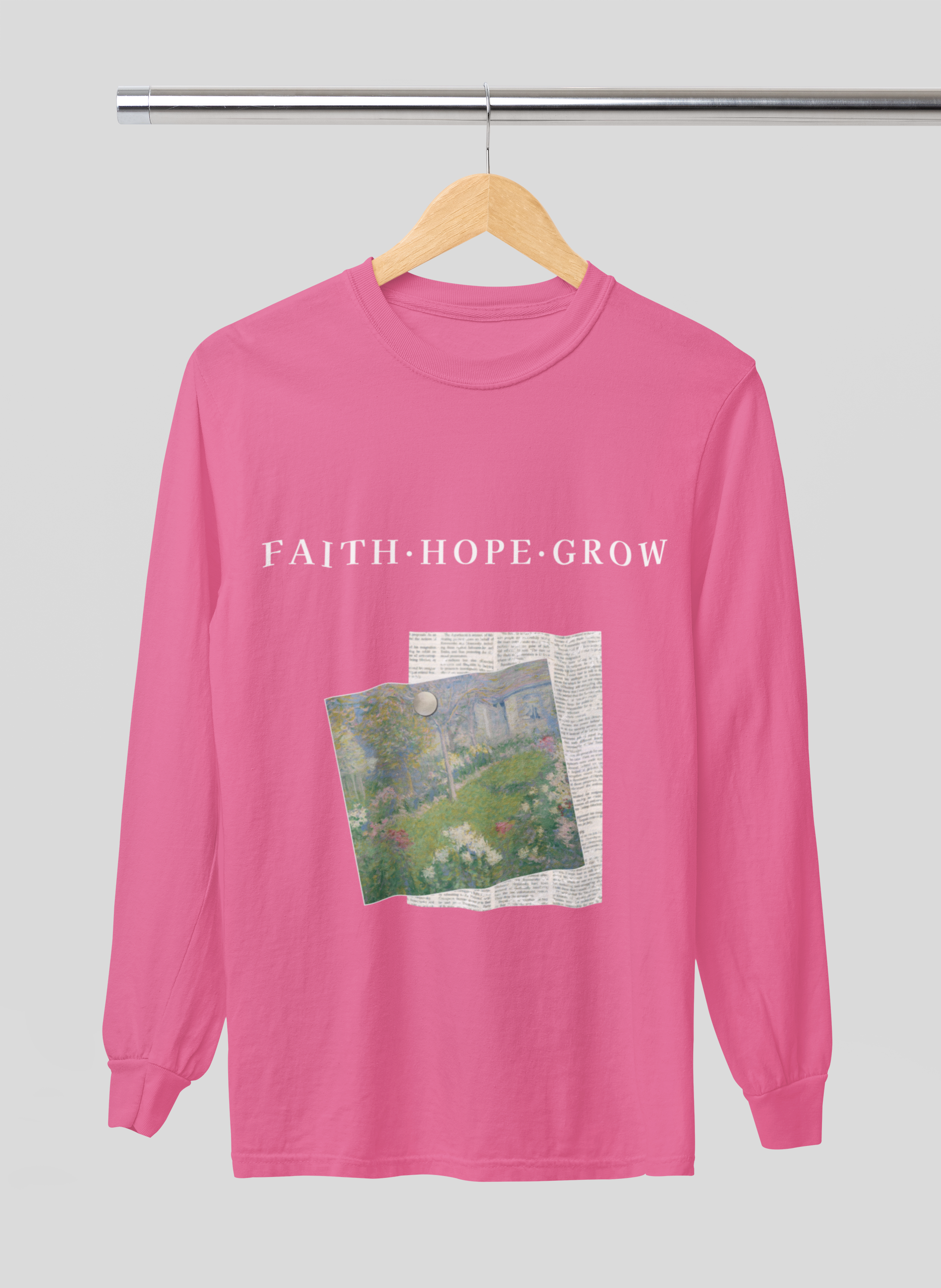 "Faith • Hope • Grow"  Long Sleeve Tee