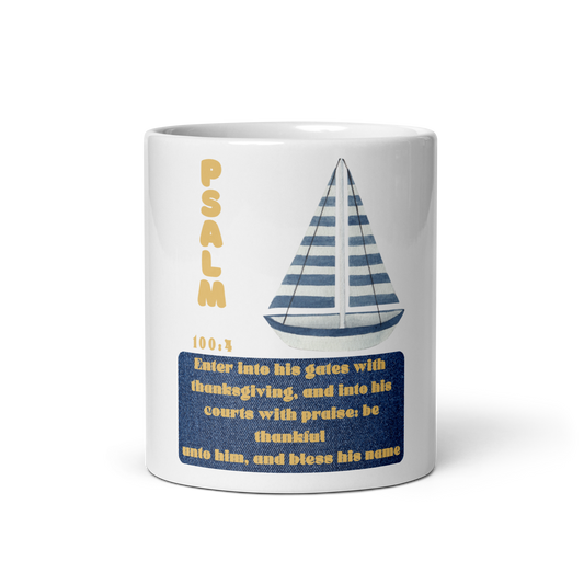 Psalm 100:4 White Glossy Mug